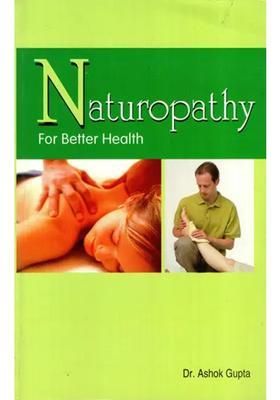 Naturopathy- For Better Health