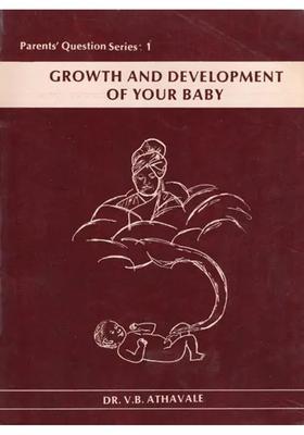 Growth and Development of Your Baby Parents Question Series 1 (An Old and Rare Book)
