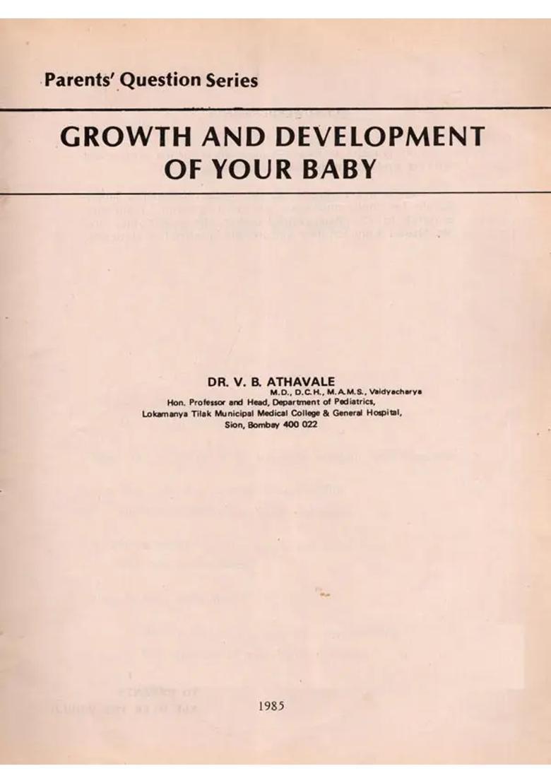 Growth and Development of Your Baby Parents Question Series 1 (An Old and Rare Book) - Indya