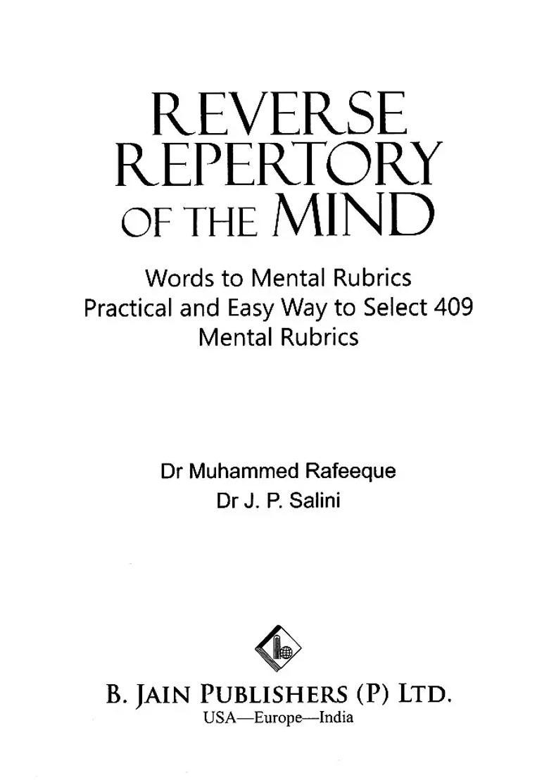 Reverse Repertory of the Mind Words to Mental Rubrics Practical and Easy Way to Select 409 Mental Rubrics - Indya