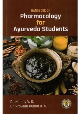 Hand Book of Pharmacology for Ayurveda Students