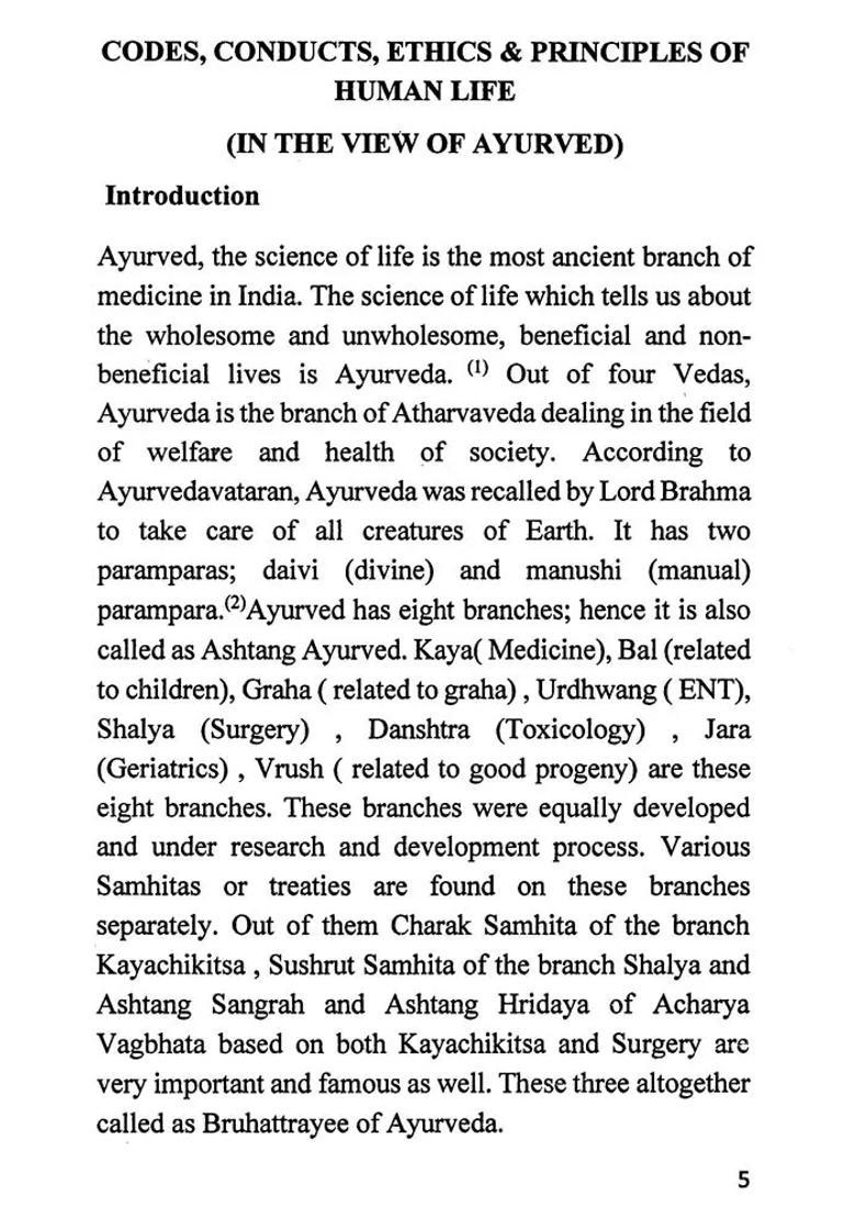 Codes, Conduct, Ethics and Principles of Human Life (In The View of Ayurved) - Indya