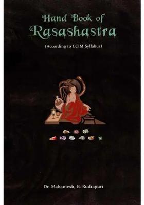 Hand Book of Rasashastra