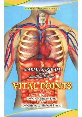 Marma Sariram (A Text on Anatomical Views of Vital Points)