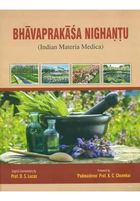 Bhavaprakasa Nighantu Indian Materia Medica of Sri Bhavamisra