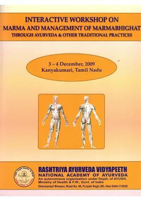 Interactive Workshop on Marma and Management of Marmabhighat Through Ayurveda and Other Traditional Practices