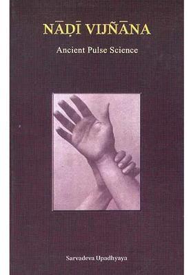 Nadi Vijnana (Ancient Pulse Science)