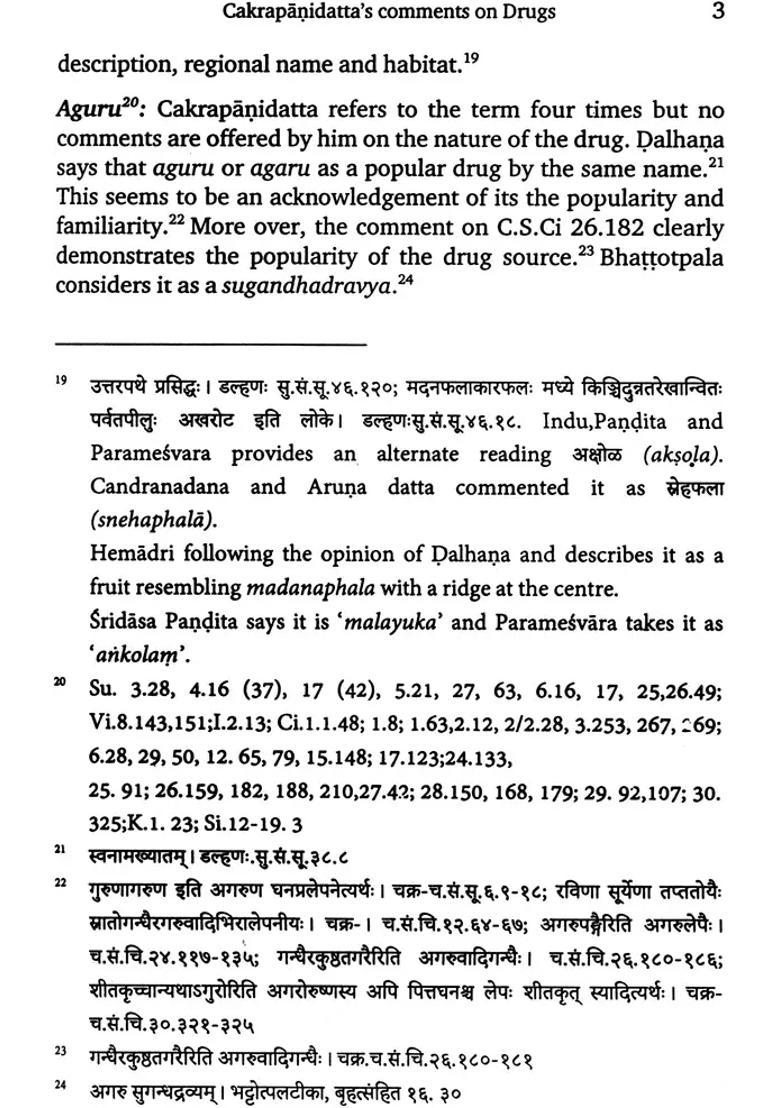 Cakrapanidattas Comments on Drugs (Based on Ayurvedadipikatika and Bhanumatitka) - Indya