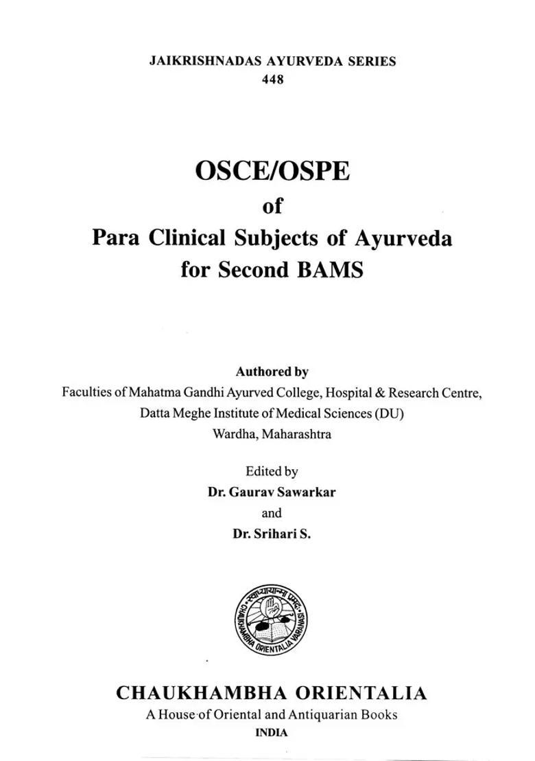 OSCEOSPE of Para Clinical Subjects of Ayurveda for Second BAMS - Indya