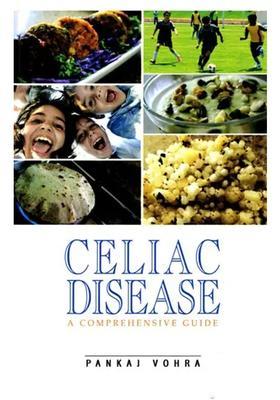 Celiac Disease A Comprehensive Guide