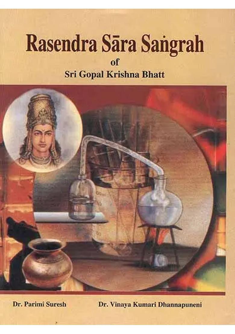 Rasendra Sara Sangrah of Sri Gopal Krishna Bhatt - Indya