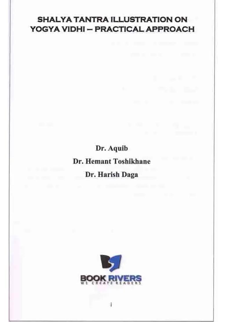 Shalya Tantra Illustration on Yogya Vidhi - Practical Approach - Indya