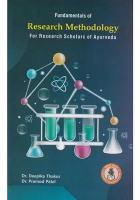 Fundamentals of Research Methodology For Research Scholars of Ayurveda