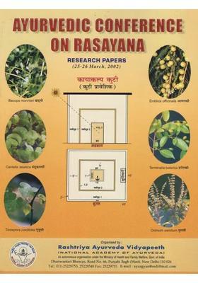 Ayurvedic Conference on Rasayana Research Papers (25-26 March, 2002)