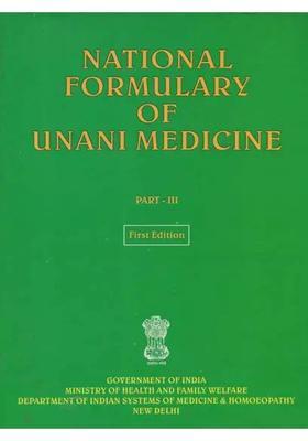 National Formulary of Unani Medicine (Part-3, First Edition) (An Old and Rare Book)