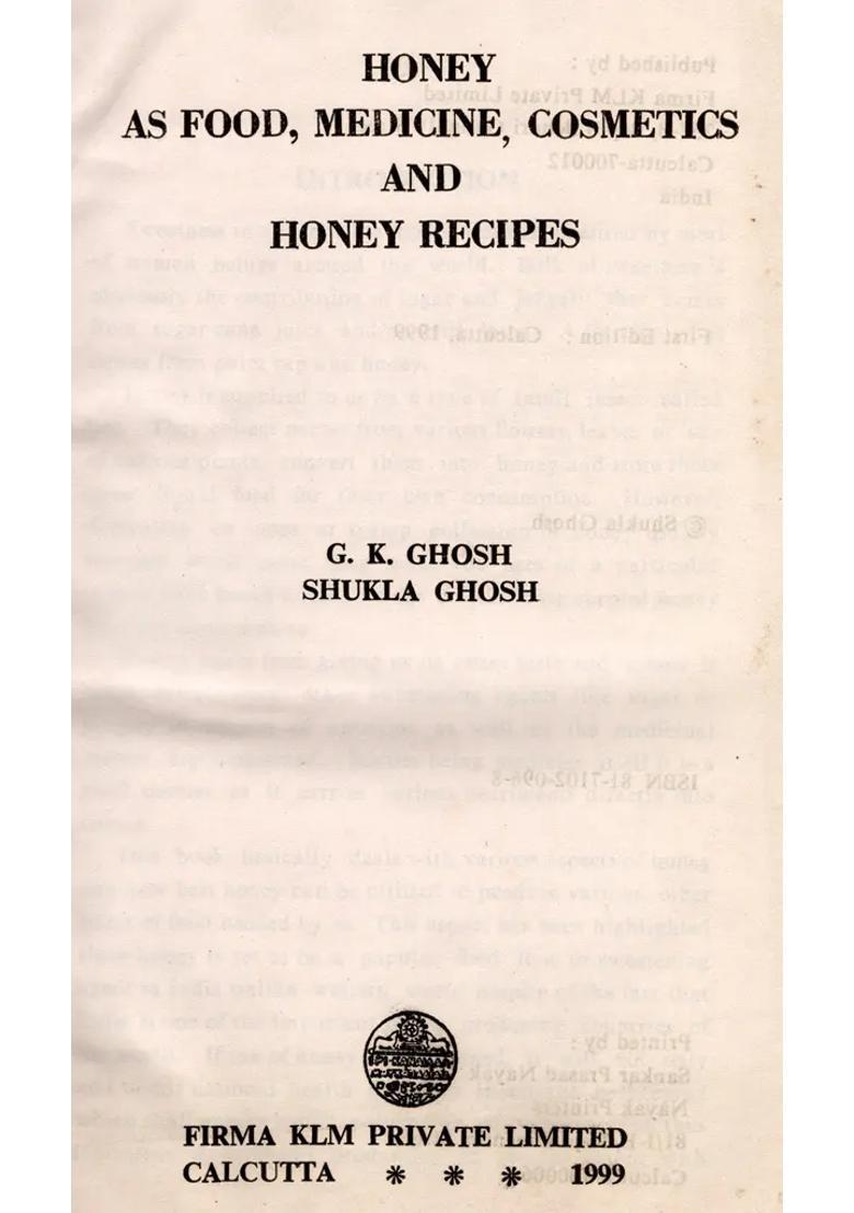 Honey- As Food, Medicine, Cosmetics Honey Recipes - Indya