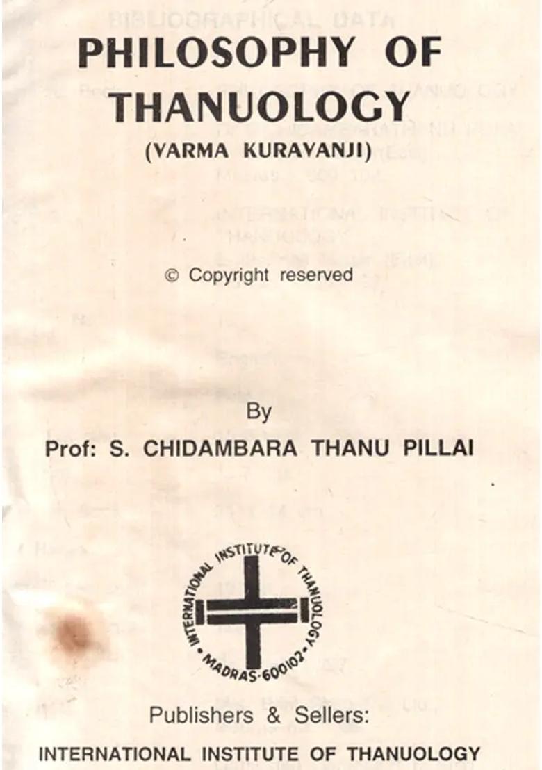 Philosophy of Thanuology (An Old and Rare Book) - Indya