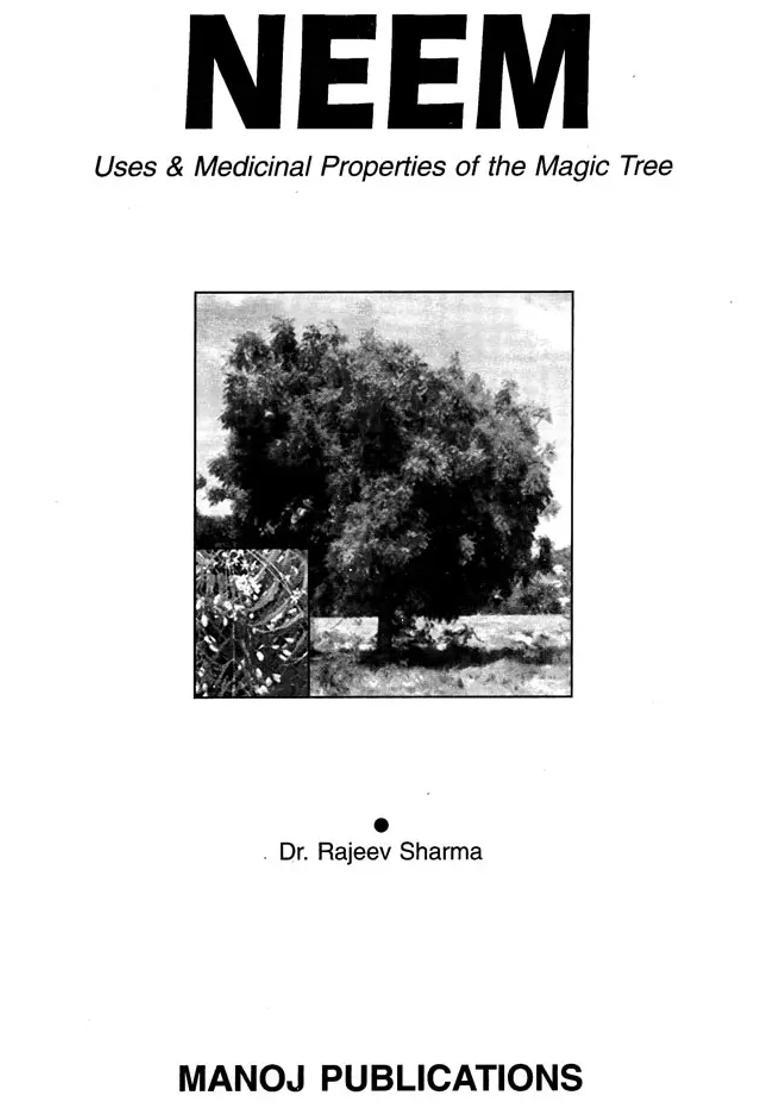 Home Remedies Neem A Medicinal Tree (An Antiseptic, Blood Purifier, Mental Strength Builder, Long Life Giver and Air Purifier) - Indya