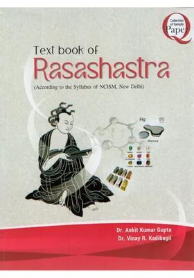 Text Book of Rasashastra (According to The Syllabus of NCISM, New Delhi)