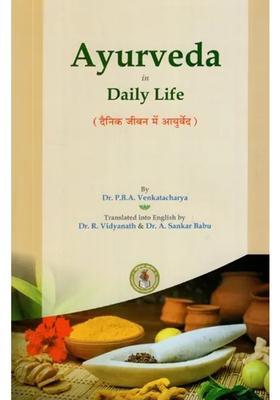 Ayurveda in Daily Life