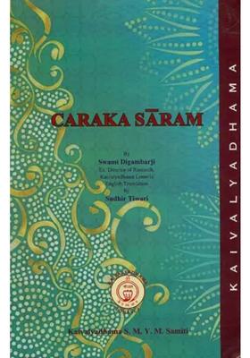 Caraka Saram (The Essence of Caraka)