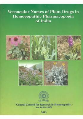 Vernacular Names of Plant Drugs in Homoeopathic Pharmacopoeia of India