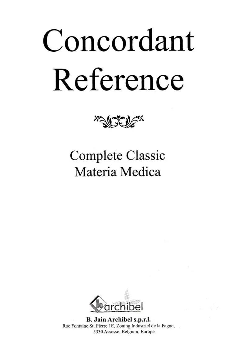 Concordant Reference-Complete Classic Materia Medica - Indya