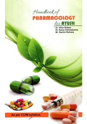 Handbook of Pharmacology for Ayush