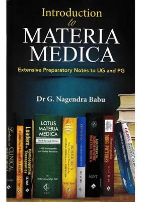 Introduction to Materia Medica-Extensive Preparatory Notes to UG and PG