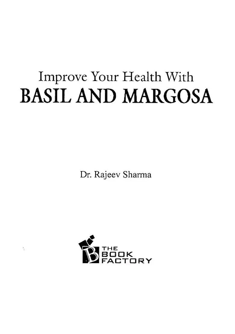 Improve Your Health with Basil Margosa (A Practical Guide for Everyone) - Indya