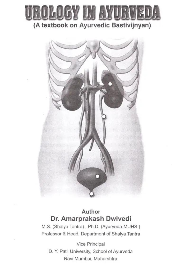 Urology in Ayurveda (A Textbook On Ayurvedic Bastivijnyan) - Indya