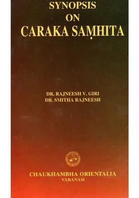 Synopsis on Caraka Samhita