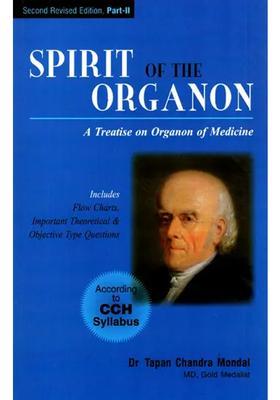 Spirit of the Organon Part-II (A Treatise on Organon of Medicine)
