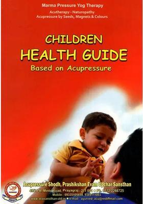 Children Health Guide Based on Acupressure