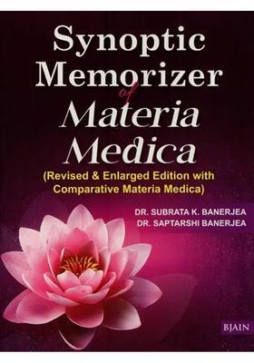 Synoptic Memorizer of Materia Medica (Revised Enlarged Edition with Comparative Materia Medica)