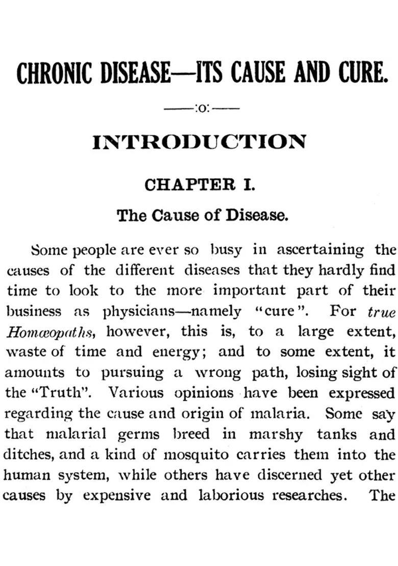 Chronic Disease - Its Cause and Cure (An Easy and Comprehensive Exposition of the Method of Chronic Treatment Translated) - Indya