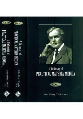A Dictionary of Practical Materia Medica (Set of 3 Volumes)
