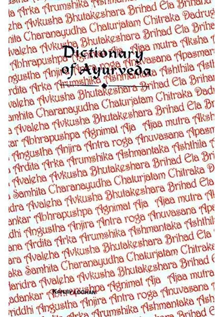 Dictionary Of Ayurveda - Indya