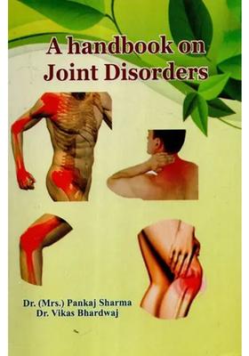 A Handbook On Joint Disorders