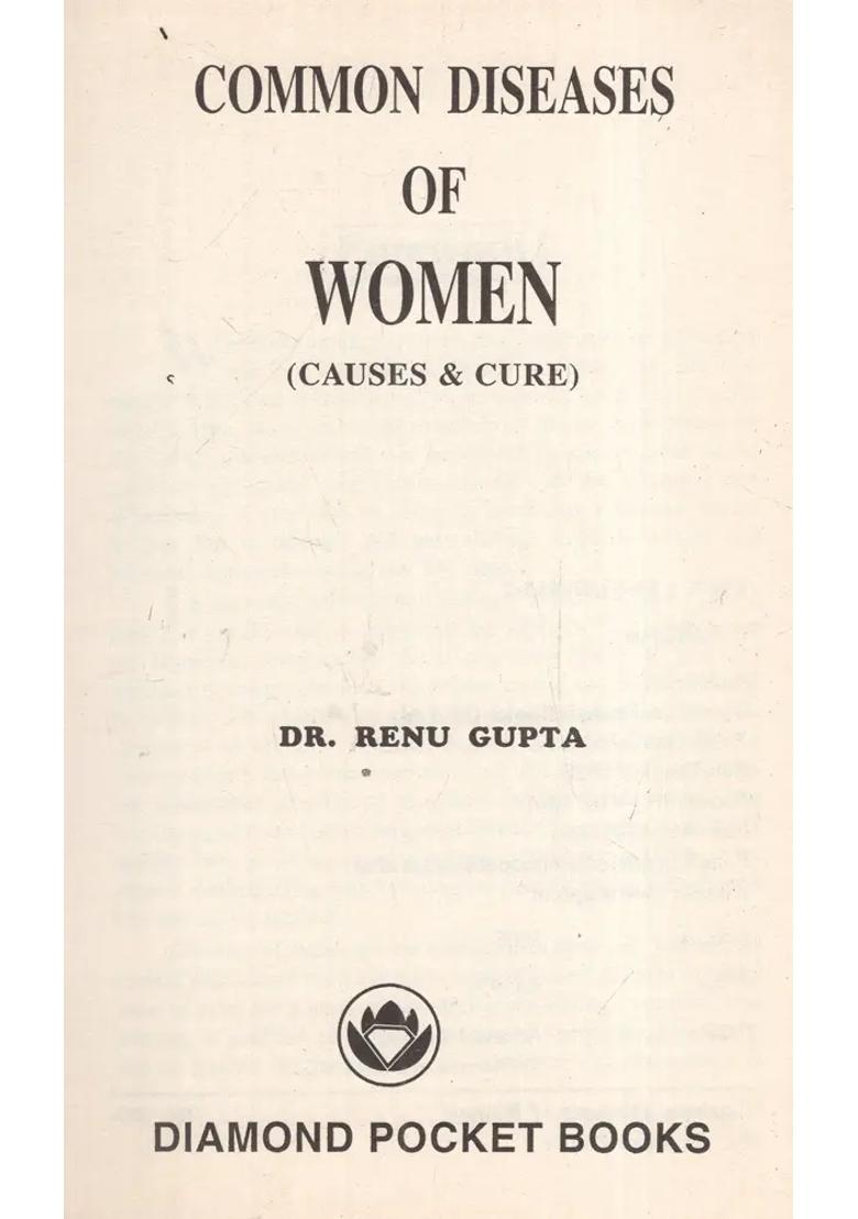 Common Diseases of Women (Causes And Cure) - Indya