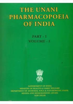 The Unani Pharmacopoeia of India - Part 1, Volume 1