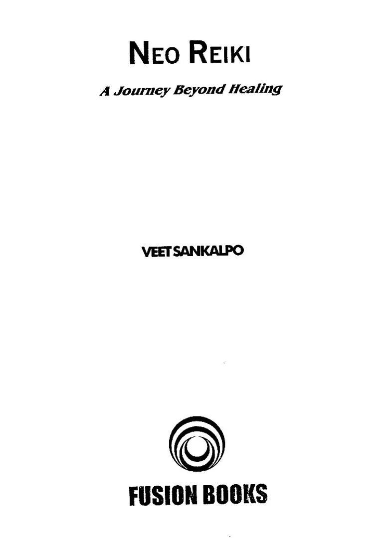 Neo Reiki- A Journey Beyond Healing - Indya