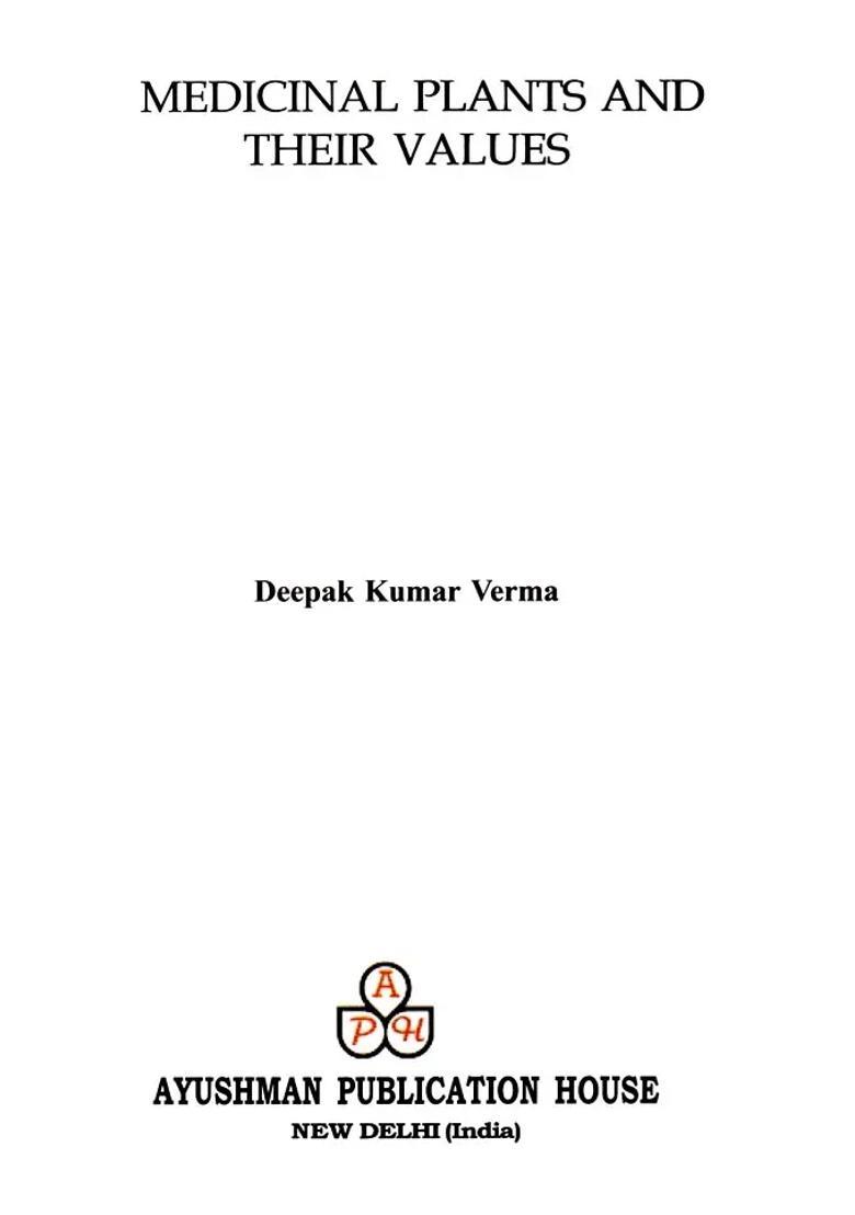 Medicinal Plants and Their Values - Indya