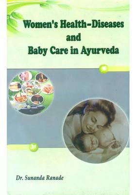 Womens Health-Diseases and Baby Care in Ayurveda