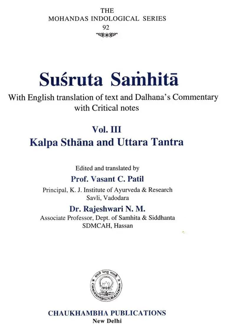 Susruta Samhita of Maharsi Susruta- With English Translation of Text and Dalhanas Commentary with Critical Notes (Volume- III) - Indya