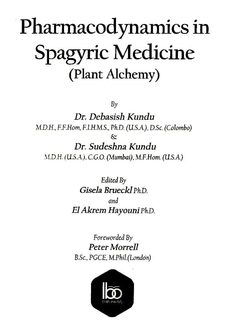 Pharmacodynamics in Spagyric Medicine (Plant Alchemy) - Indya