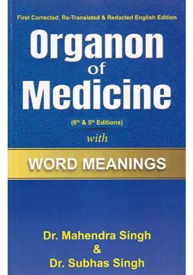 Organon of Medicine with Word Meanings (6th 5th Editions)