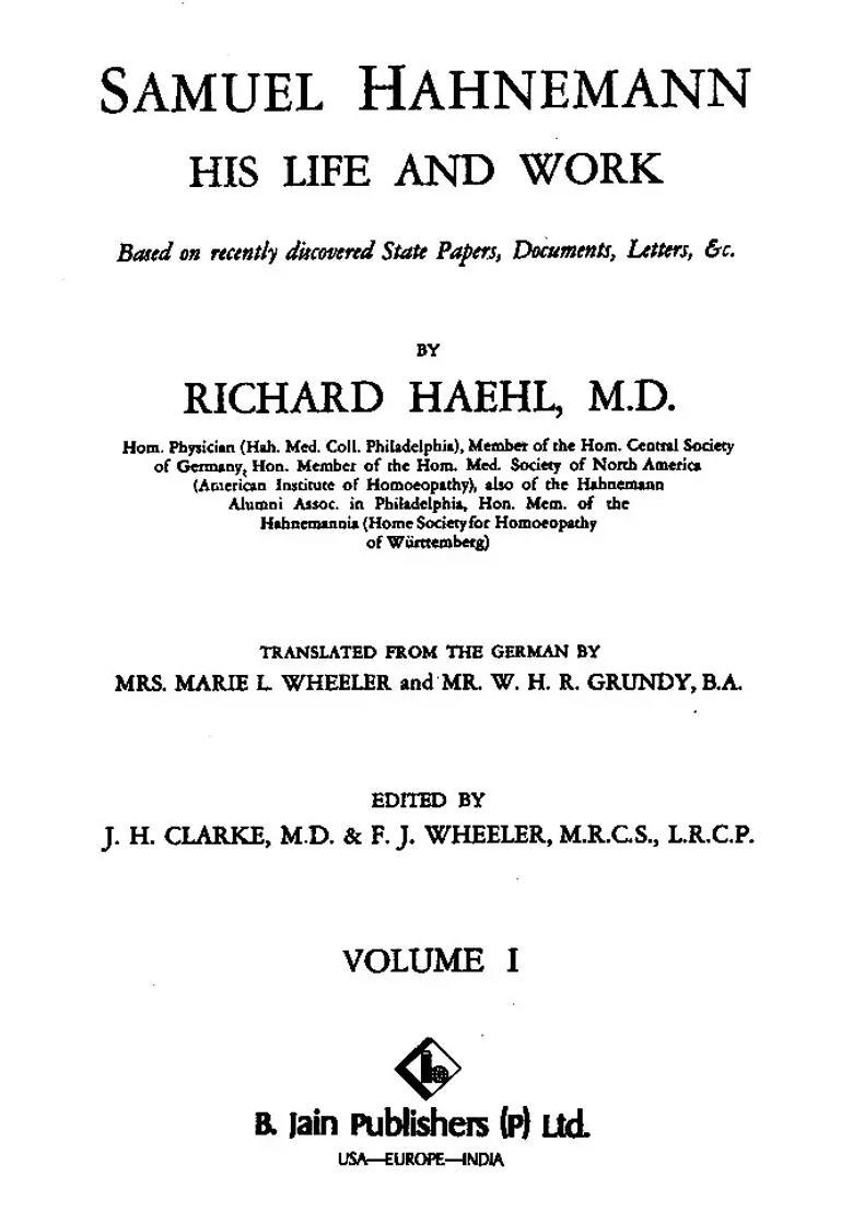 Samuel Hahnemann His Life Work (Set of 2 Volumes) - Indya