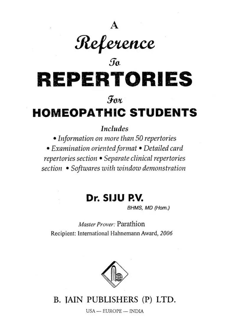 A Reference to Repertories for Homeopathic Students - Indya