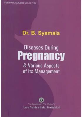 Diseases During Pregnancy Various Aspects of its Management